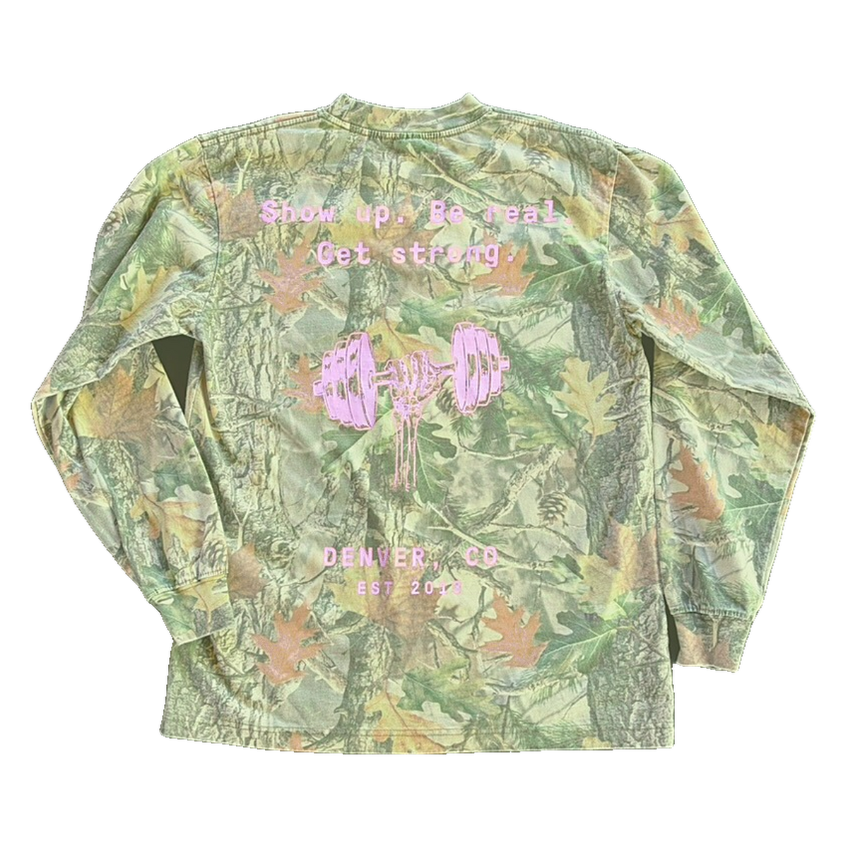 Omnia camo long sleeve, back print: Show up. Be real. Get strong. Denver, CO est 2013